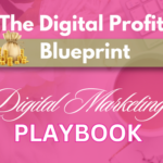The Digital Profit Playbook