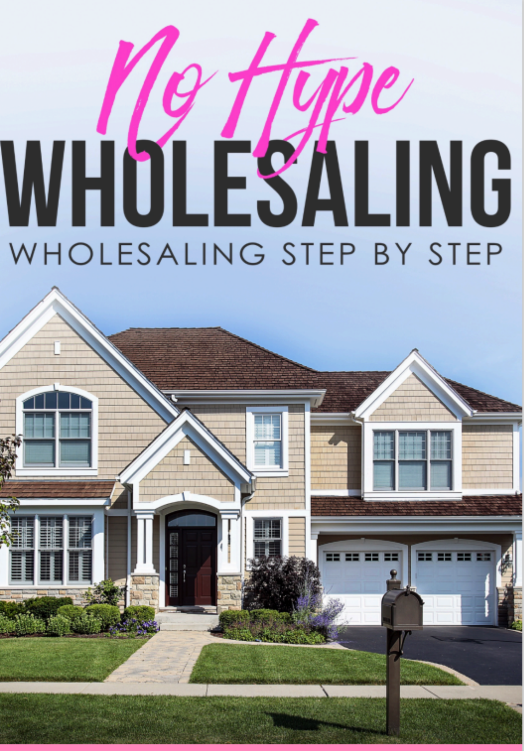 No Hype Wholesaling!