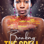 Breaking The Spell: The Power of Words