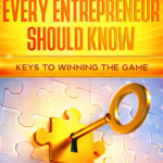 101 Principles Every Entrepreneur Should Know